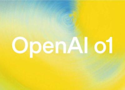 OpenAI از مدل هوش مصنوعی O1 رونمایی کرد؛ اولین مدل با قدرت استدلال